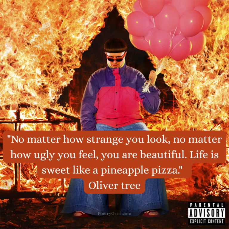 no matter how strange you look, no matter how ugly you feel, you are beautiful. life is sweet like a pineapple pizza